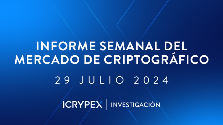 informe semanal del mercado de criptográfico 29 julio 2024