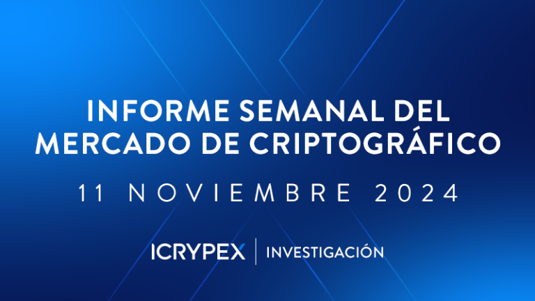 informe semanal del mercado de criptográfico 11 noviembre 2024